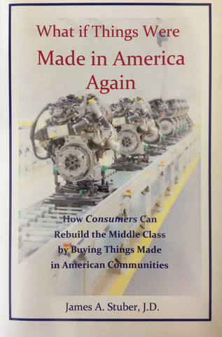 What if Things Were Made in America Again