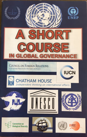 A Short Course in Global Governance